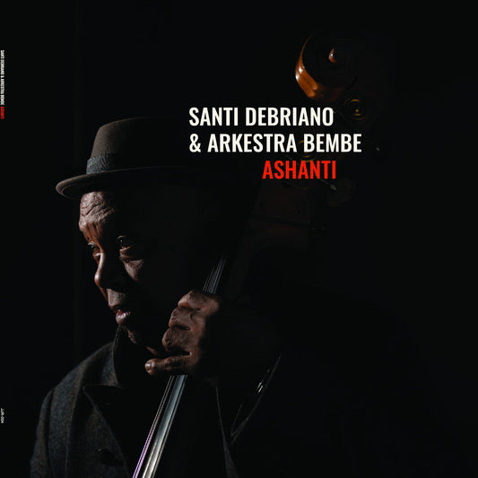 Santi Debriano  / Bembe,Arkestra - Ashanti [CD]