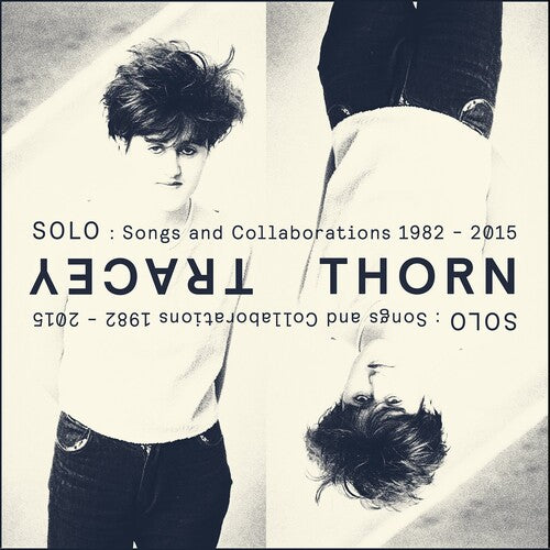 Thorn,tracey - Solo: Songs & Collaborations 1982-2015 - Music CD