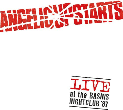 Angelic Upstarts - Live At The Basins Nightclub '87 - Vinyl Record