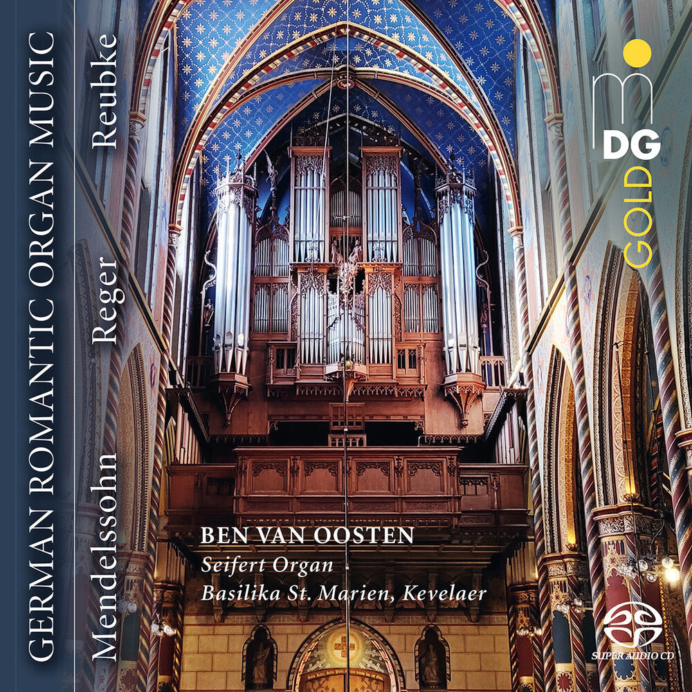 Ben Oosten  Van - German Romantic Organ Music [CD]