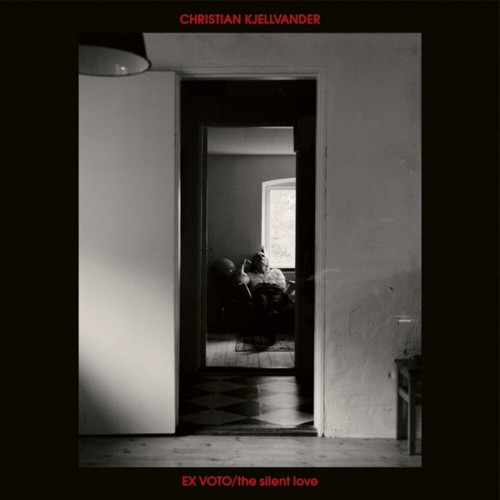 Christian Kjellvander - Ex Voto / Silent Love [LP] Vinyl Record