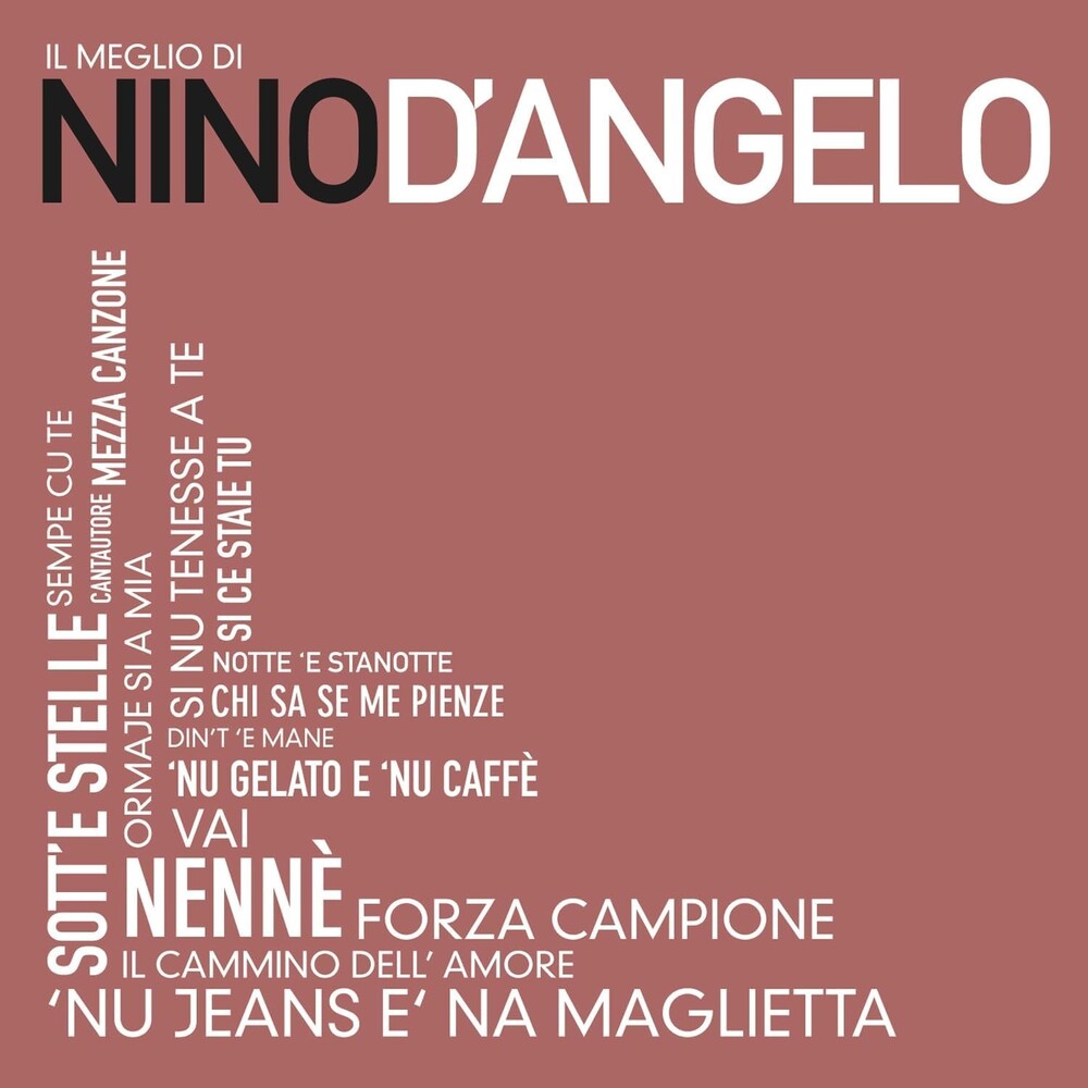 Nino D'Angelo - Il Meglio Di Nino D'angelo (Ita) [CD]