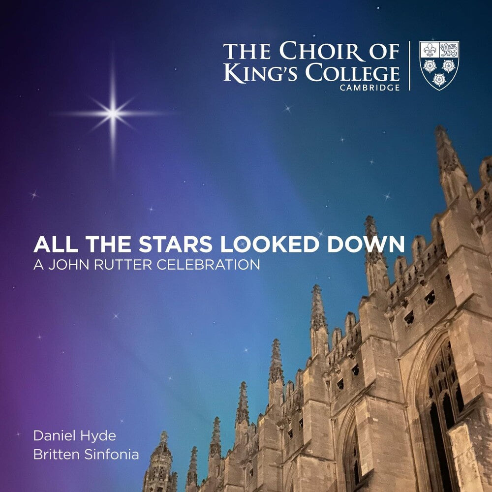 Choir of King's College Cambridge - All The Stars Looked Down [CD]