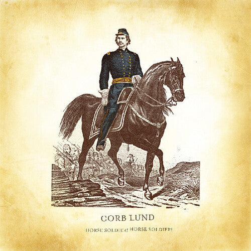 Lund,corb - Horse Soldier Horse Soldier - Vinyl Record
