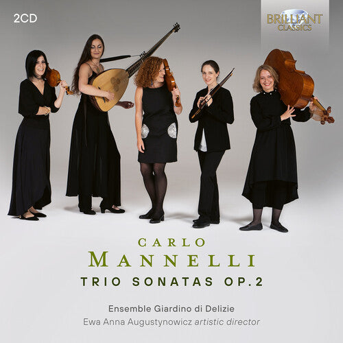 Ensemble Giardino Di Delizie - Mannelli: Trio Sonatas Op. 2 - Music CD