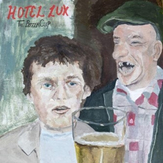 Hotel Lux - Bitter Cup (Uk) [LP] Vinyl Record