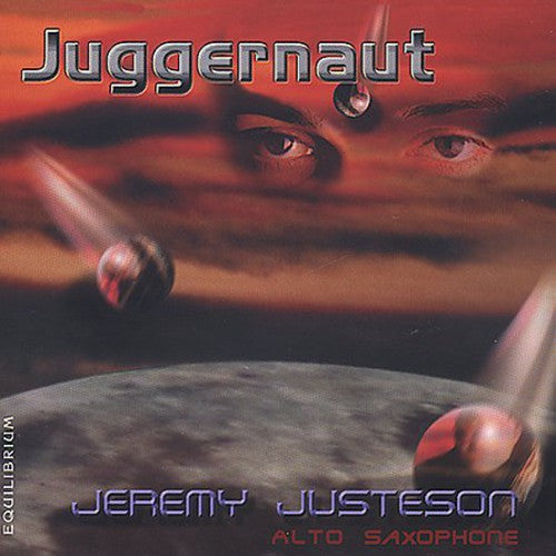 Jeremy Justeson - Juggernaut: Music For Saxophone [CD]