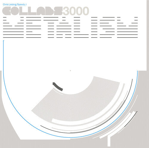 Liebing,chris / Speedy J / Collabs 3000 - Metalism - Vinyl Record