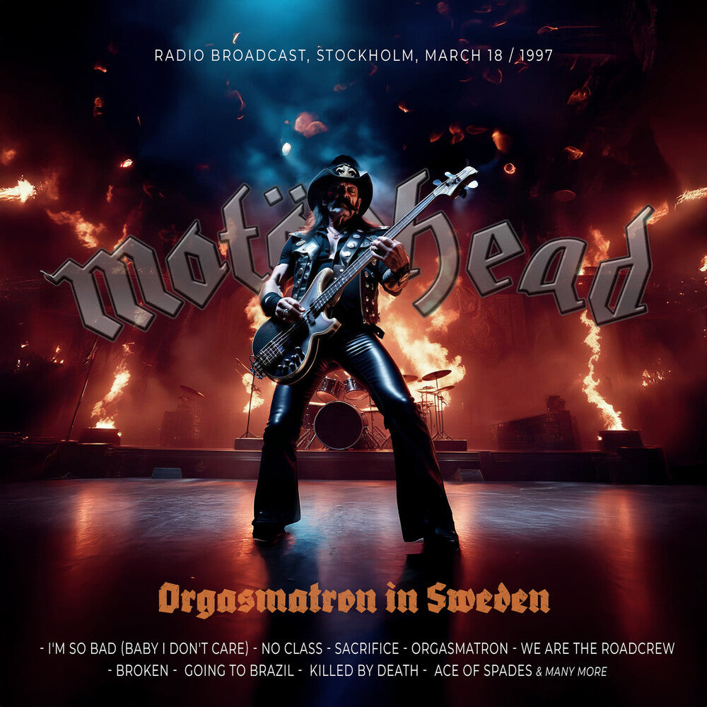 Motörhead - Orgasmatron In Sweden / Radio Broadcast 1997 [CD]