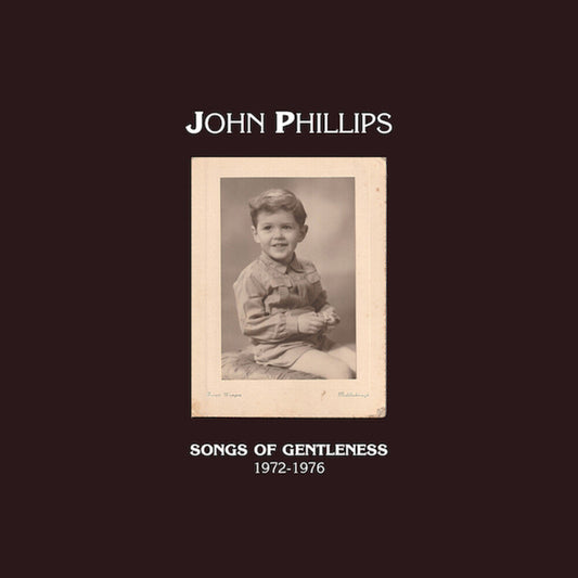 John Phillips - Songs Of Gentleness 1972-1976 (Box) [With Booklet]