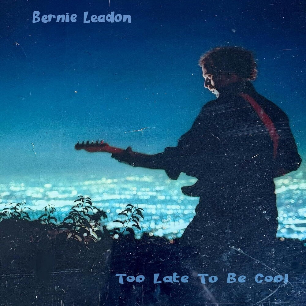 Bernie Leadon - Too Late To Be Cool [CD]