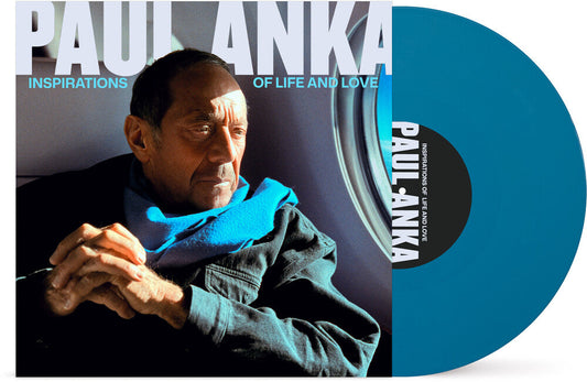 Paul Anka - Inspirations Of Life & Love [Blue]
