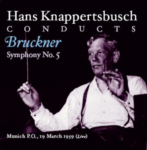 Hans Knappertsbusch - Knappertsbusch Conducts [CD]