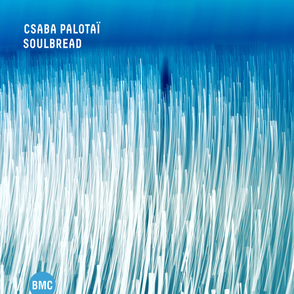 Csaba Palotai - Soulbread [CD]