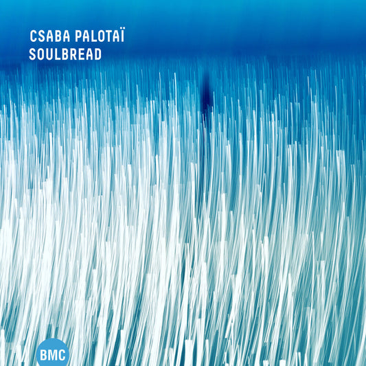 Csaba Palotai - Soulbread [CD]