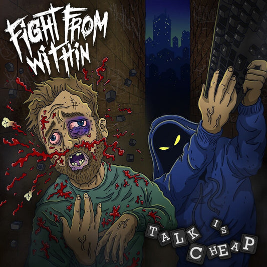 Fight From Within - Talk Is Cheap [CD]