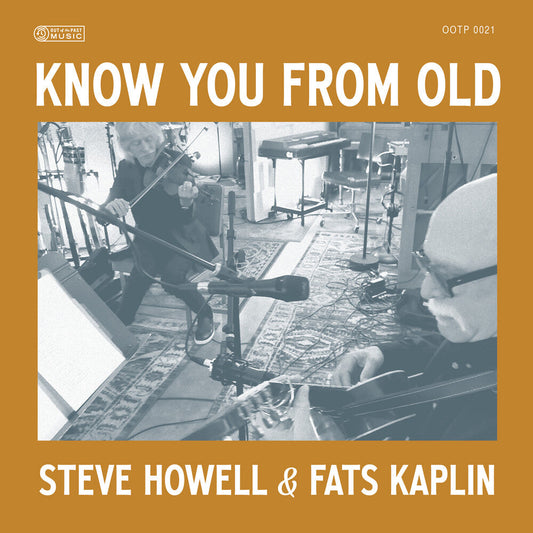 Steve Howell  / Kaplan,Fats - Know You From Old [CD]
