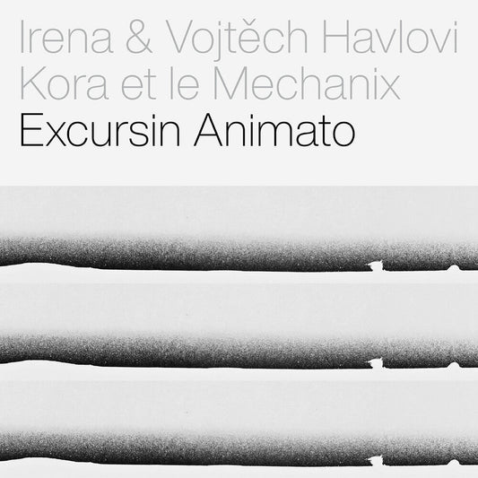 Irena Havel - Kora Et Le Mechanix - Excursin Animato [CD]