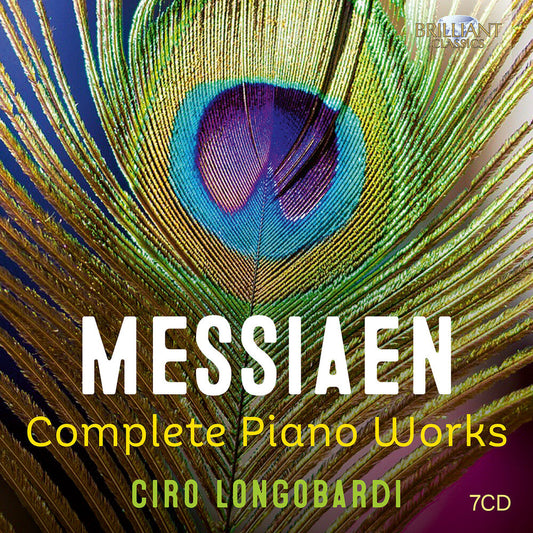 Ciro Longobardi - Messiaen: Complete Pno Works [CD]