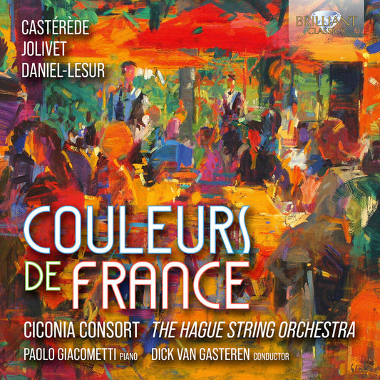 Ciconia Consort The Hague Orchestra - Couleurs De France [CD]