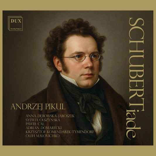 Andrzej Pikul - Schubertiade [CD]