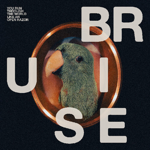 Bruise Blood - You Run Through The World Like An Open Razor - Vinyl Record