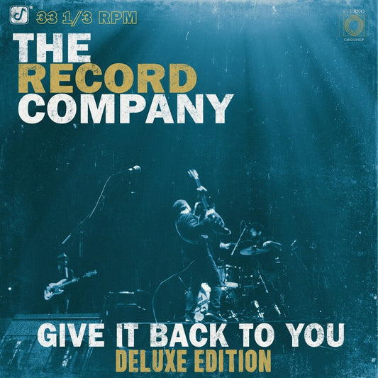 The Record Company - Give It Back To You (Deluxe Edition) -  [CD]