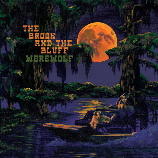 Brook & The Bluff - Werewolf [LP]