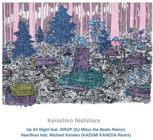 Kenichiro Nishihara - Up All Night Feat. Sirup (Dj Mitsu The Beats Remix [7" Vinyl]