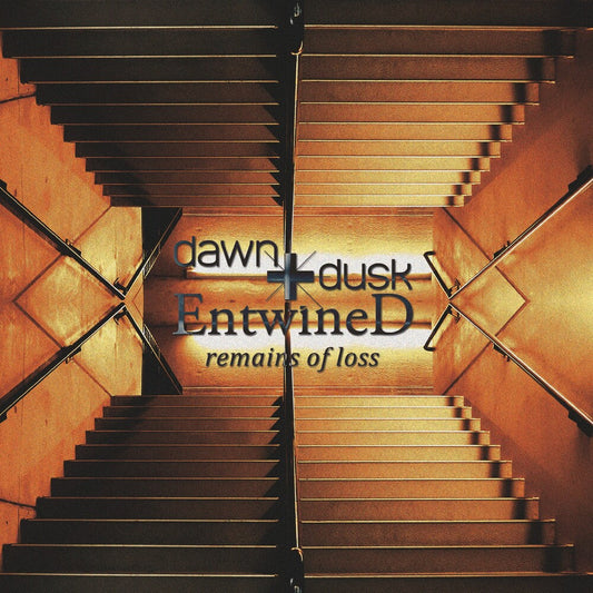Dawn + Dusk Entwined - Remains Of Loss [CD]