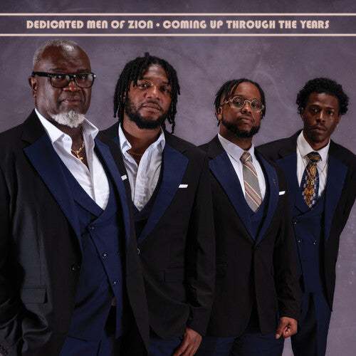 Dedicated Men Of Zion - Coming Up Through The Years - Music CD