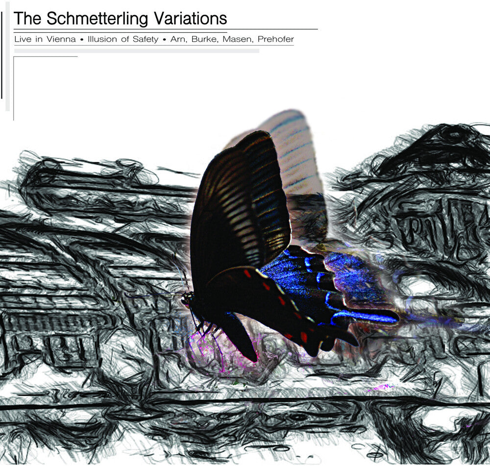 Illusion Of Safety & Others - Schmetterling Variations [CD]