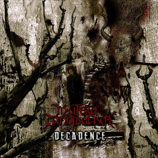 In Utero Cannibalism - Decadence [CD]