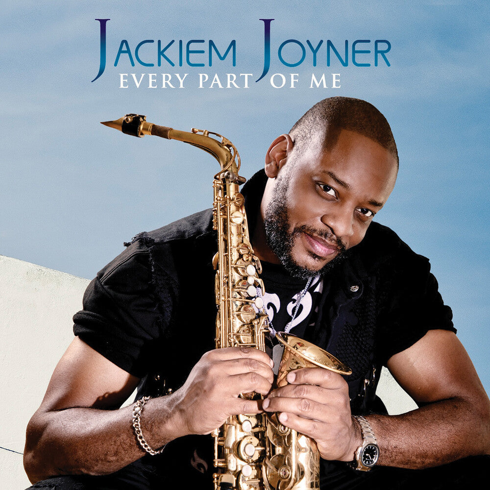 Jackiem Joyner - Every Part Of Me [CD]