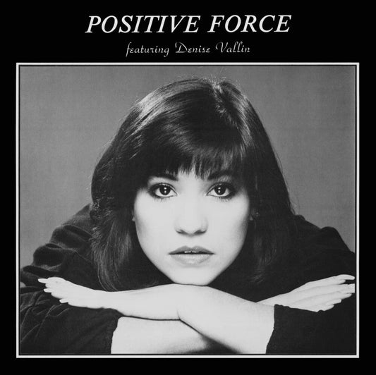 Pre-Order: Positive Force - Positive Force Feat. Denise Vallin [Colored Vinyl] [Limited Edition]