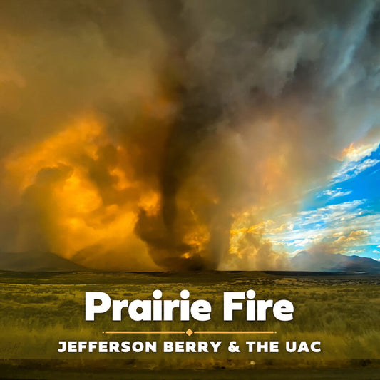 Jefferson Berry  / Uac - Prairie Fire [CD]