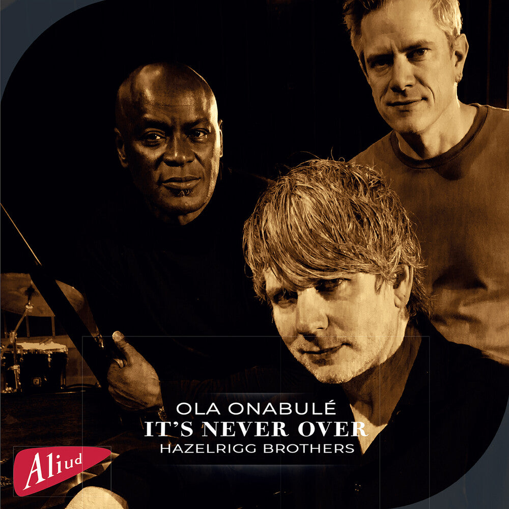 Ola Onabule - It's Never Over Featuring Ola Onabule [CD]