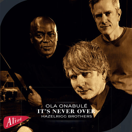Ola Onabule - It's Never Over Featuring Ola Onabule [CD]