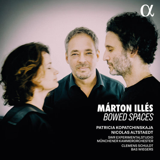 Patricia Kopatchinskaja - Marton Illes: Bowed Spaces [CD]