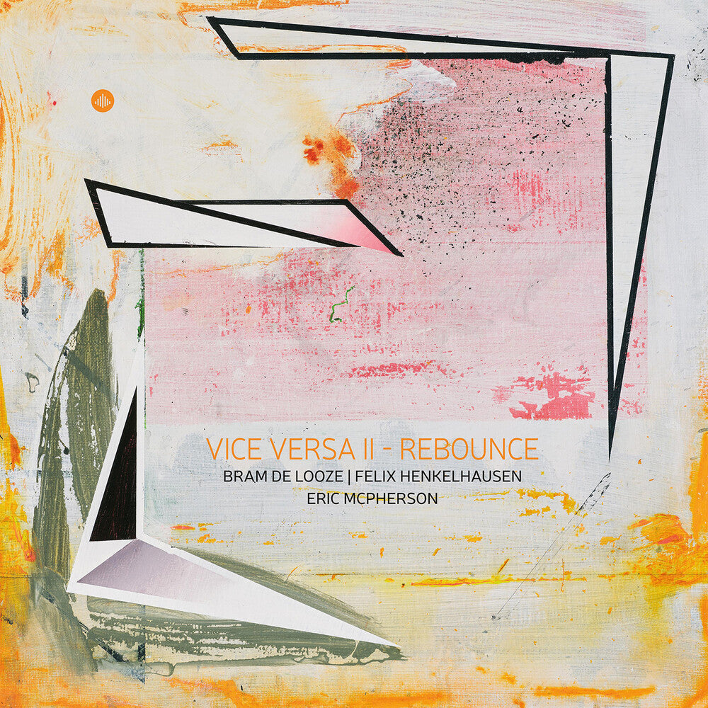 De Bram Looze - Vice Versa Vol. 2 - Rebounce [CD]