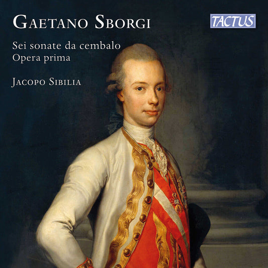 Jacopo Sibilia - Sborgi: Sei Sonate Da Cembalo Op. 1 [CD]