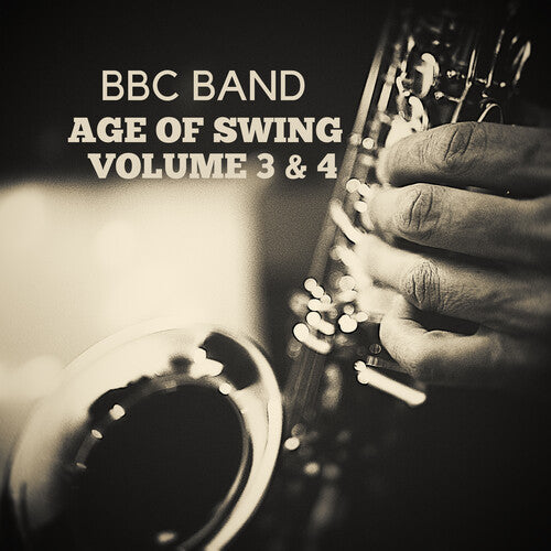 Bbc Band - Bbc Band - Age Of Swing Volume 3 & 4 - Music CD