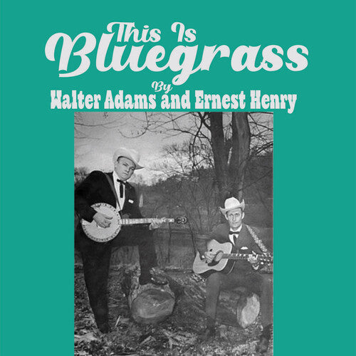 Adams,walter / Henry,ernest - This Is Bluegrass - Music CD