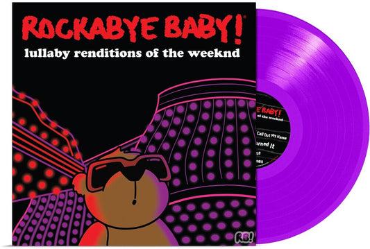 Rockabye Baby! - Lullaby Renditions Of The Weeknd [Colored Vinyl] (Viol)