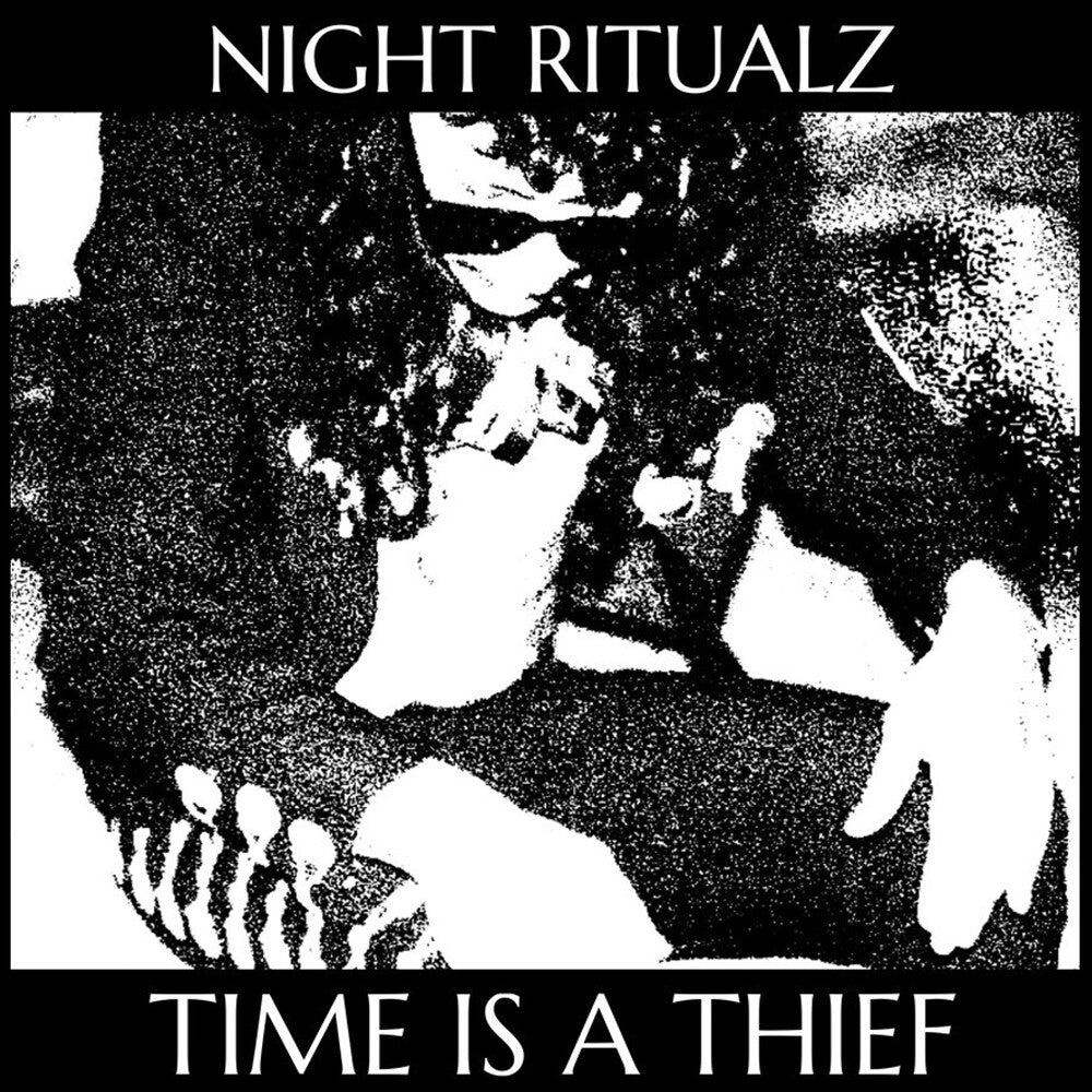 Night Ritualz - Time Is A Thief [LP]