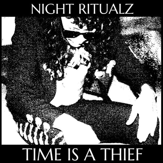 Night Ritualz - Time Is A Thief [LP]