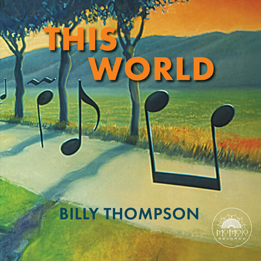 Billy Thompson - This World [CD]