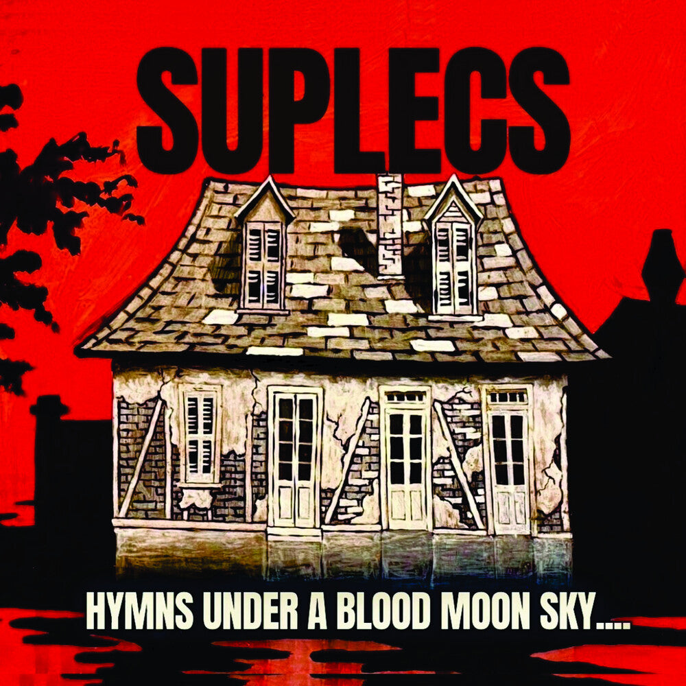 Suplecs - Hymns Under A Blood Moon Sky [CD]