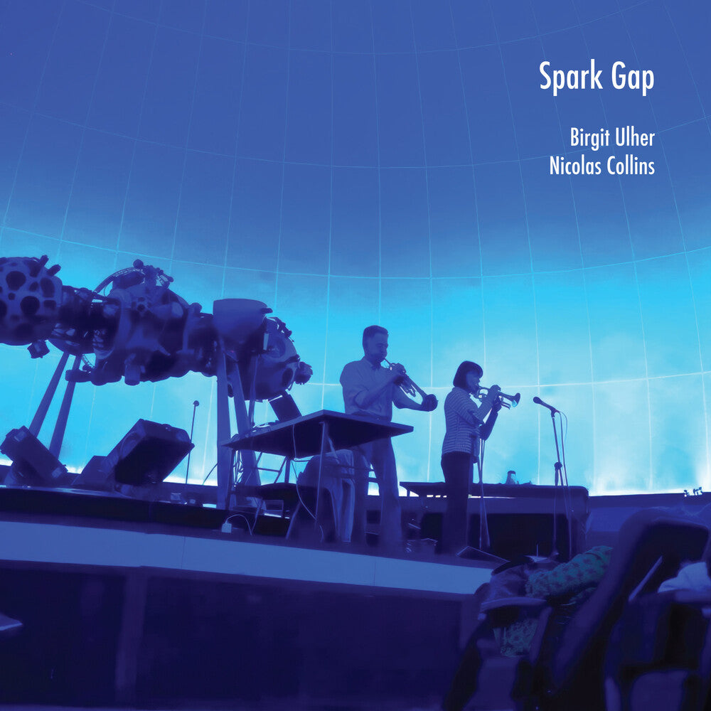 Nicolas Collins - Spark Gap Music CD