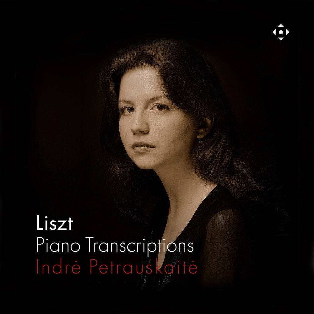 Indre Petrauskaite - Liszt: Pno Transcriptions [CD]